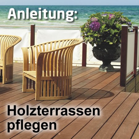 Brauchen Holzterrassen Pflege?